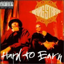 Gang Starr - Hard to Earn